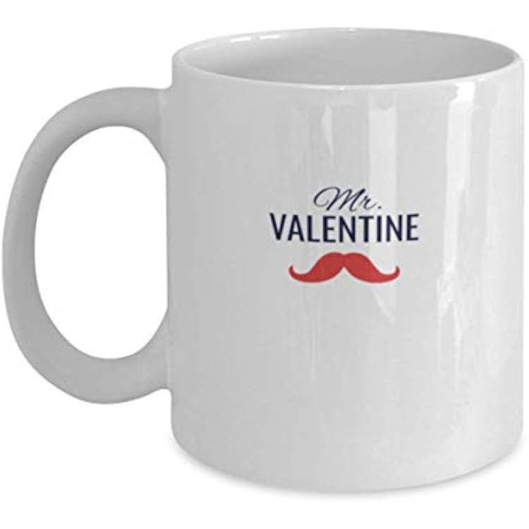 Coffee Mug - Mr. Valentine - White 11oz Great Present for Family or Friends