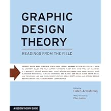 Graphic Design Theory: Readings from the Field Paperback March 30, 2009