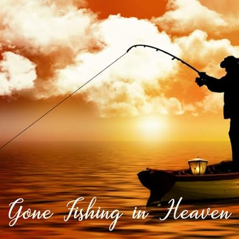 Gone Fishing in Heaven: Fisherman Memorial Guest Book | Funeral Sign In Book | Memorial Service with Address Line, size 8.5x8.5, Sunset Theme