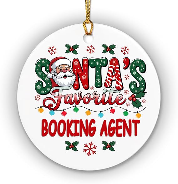 Booking Agent Christmas Ornament Santa's Favorite Booking Agent 2026