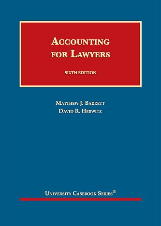 Accounting for Lawyers (University Casebook Series)