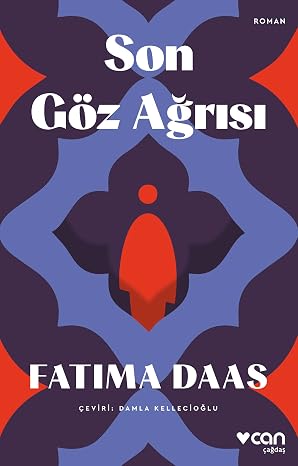 Son Göz Ağrısı