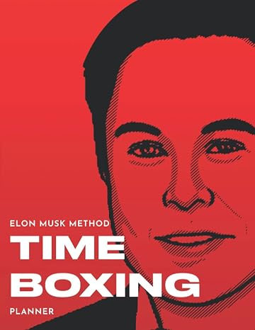 TimeBoxing Planner A4: 100 Days, Elon Musk Method, Time Blocking, Productivity, To-Do List, Time Management (Time Management Planners)