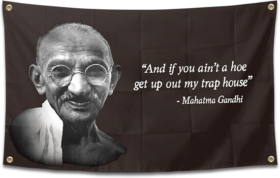 Chief Gandhi Flag Funny Poster Durable Man Cave Wall Flag with Brass Grommets 3x5 Feet Tapestry for College Dorm Room Decor,Outdoor,Bedroom, Parties gifts, travel, filming,events,festivals.