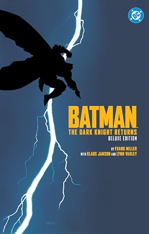 Batman: The Dark Knight Returns Deluxe Edition