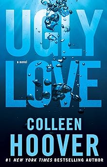 Ugly Love: A Novel Paperback August 5, 2014