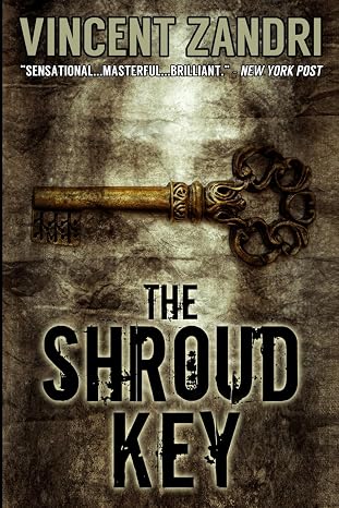 The Shroud Key: A Chase Baker Thriller