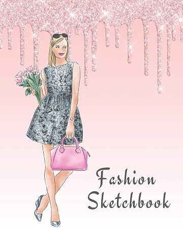Fashion Sketchbook: The Book for Sketching Your Artistic Fashion Design Ideas. Including 2 Women Line Shapes (Silhouettes) to Help You Sketch. Draw Your Inspiration and Passion. 122 pages