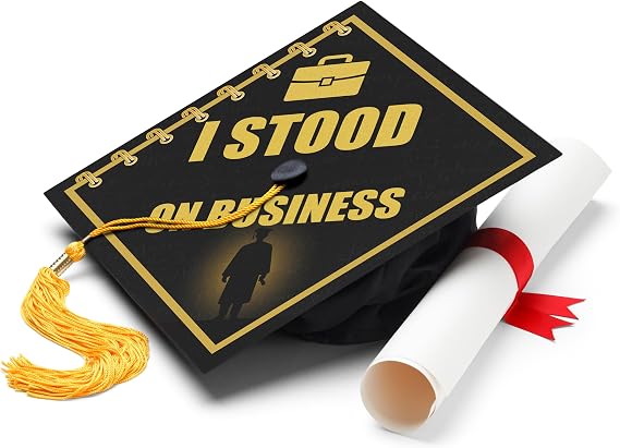 ADVANSYNC I Stood on Business 2 Graduation Cap Topper
