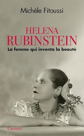 Helena Rubinstein: La femme qui inventa la beaute (Documents Francais) (French Edition)
