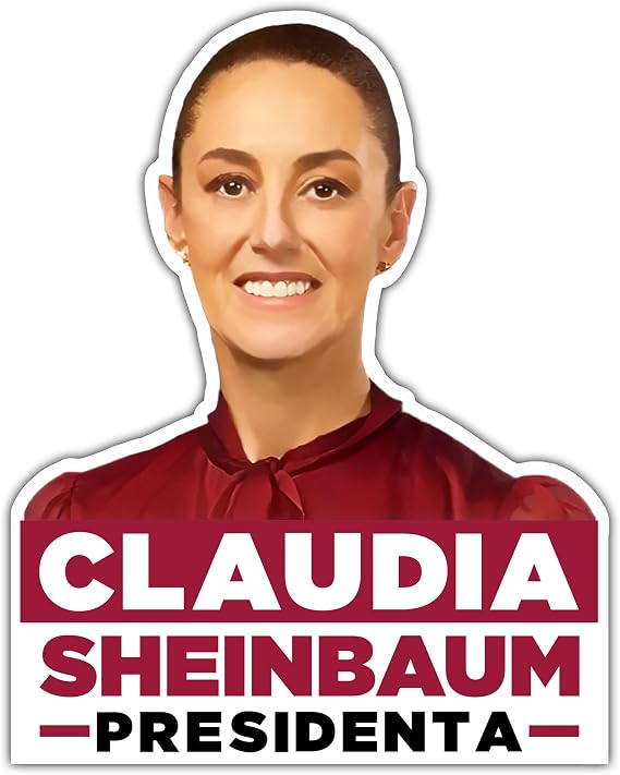 Claudia Sheinbaum Presidenta Sticker Kiss-Cut Vinyl Decal (Calcomania Claudia Presidenta) for Indoor and Outdoor Mexican Election 2024 Sticker for Car (8" x 10")