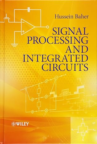 Signal Processing and Integrated Circuits
