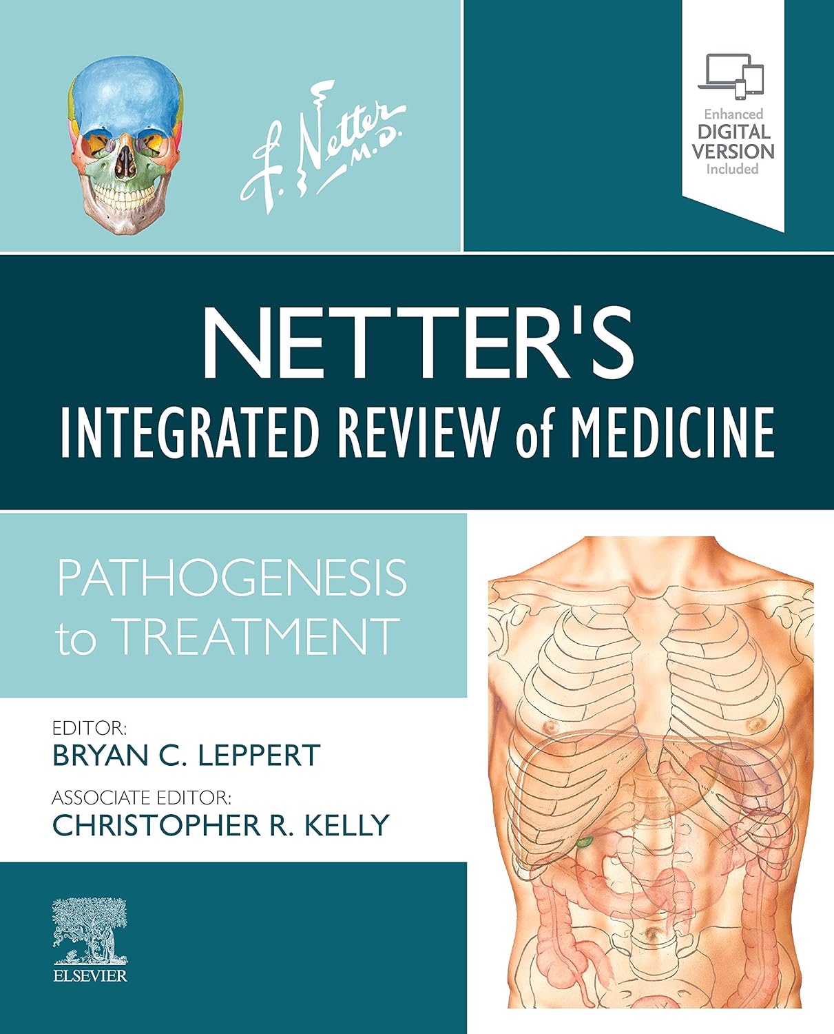 Netters Integrated Review of Medicine: Pathogenesis to Treatment Netter Clinical Science 1st Edition