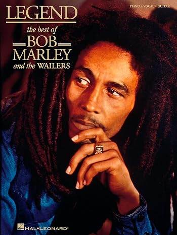 Bob Marley - Legend: The Best of Bob Marley & The Wailers | Sheet Music Collection | Piano Vocal Guitar Songbook for Classic Reggae Hits | Music Book with Chords and Lyrics