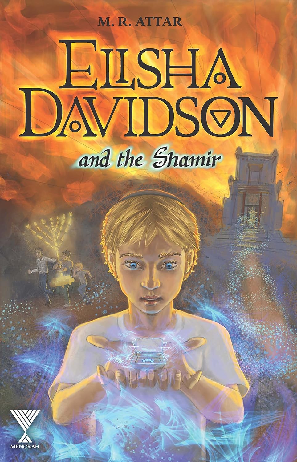 Attar, M: ELISHA DAVIDSON & THE SHAMIR Elisha Davidson Trilogy, Band 3 Paper Cover – May 11, 2017
