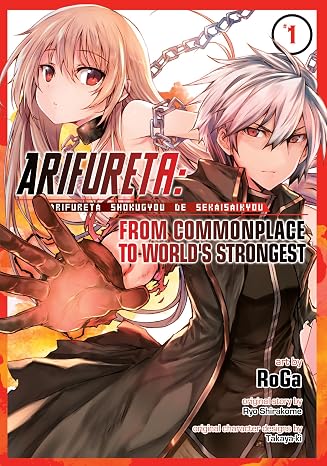Arifureta: From Commonplace to World's Strongest (Manga) Vol. 1