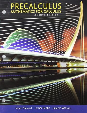 Bundle: Precalculus: Mathematics for Calculus, 7th + Webassign for Stewart/Redlin/Watson's Precalculus, Enhanced Edition, Single-Term Printed Access Card