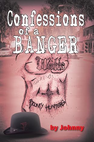 Confessions of a Banger