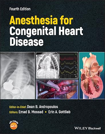 Anesthesia for Congenital Heart Disease